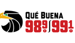 Que Buena 98.9 & 99.1 FM