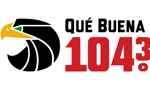 Que Buena 104.3