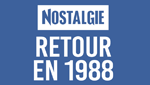 NOSTALGIE RETOUR EN 1988