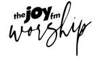 The Joy FM - Joy Worship