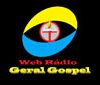 Web Rádio Geral Gospel