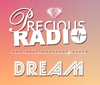 Precious Radio Dream