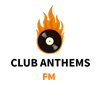 Club Anthems Fm