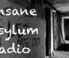 Insane Asylum Radio