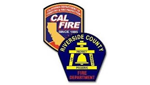CAL FIRE and Riverside County Fire