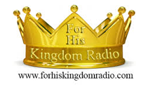 For His Kingdom Radio