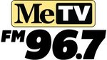 96.7 MeTV FM