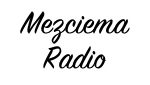 Mezciema Radio