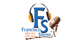 Francisco Stereo