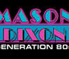 Mason Dixon Gen 80s