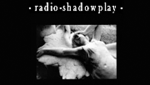 Radio Shadowplay
