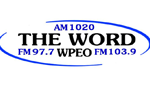 THE WORD - WPEO AM 1020