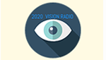 2020 VISION RADIO