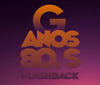 Rádio Geração Anos80 Flashback