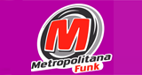 Rádio Metropolitana FUNK