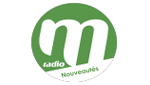 M Radio - Nouveautés