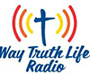 Way Truth Life Radio