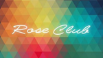 Rose Club