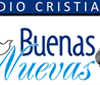Radio Cristiana Evangelica Buenas Nuevas - Houston TX
