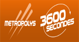 Metropolys 3600 Secondes