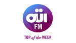 OUI FM Top of the Week