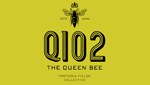 Q102 The Queen Bee