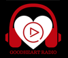 GoodHeart Radio