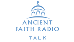 Ancient Faith Radio - Talk
