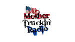 Mother Truckin Radio