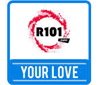 R101 Your Love