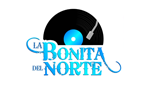 La Bonita del Norte