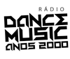 Rádio Dance Music Anos 2000
