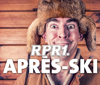 RPR1. Aprés Ski