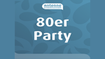 Antenne Niedersachsen 80er Party