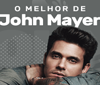 Vagalume.FM - O Melhor de John Mayer