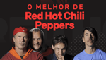 Vagalume.FM - Red Hot Chili Peppers