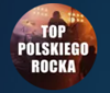 Radio Open FM - Top Wszech Czasów Polskiego Rocka