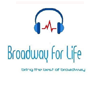Broadway For Life