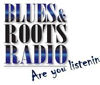 Blues & Roots Radio: The Essential Channel