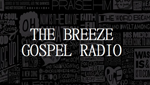 The Breeze Gospel Radio