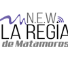 New Radio La Regia de Matamoros