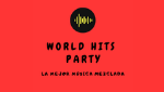 World Hits Party