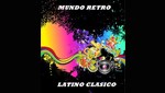 Mundo Retro Clasicos Latinos