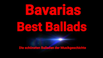 Bavarias Best Ballads