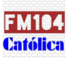 Rádio FM104 Católica