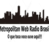 Metropolitan Web Radio Brazil