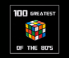 100 Greatest of The 80's