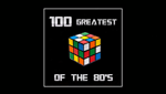 100 Greatest of The 80's