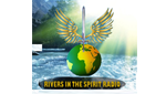 Rivers In The Spirit Radio