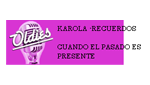 Radio Karola-Recuerdos